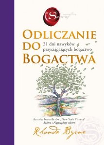 Odlicznie do bogactwa 21 dni nawyków przyciągających bogactwo