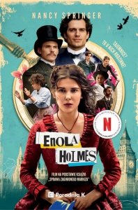 Sprawa zaginionego markiza. Enola Holmes. Tom 1. Wydanie filmowe