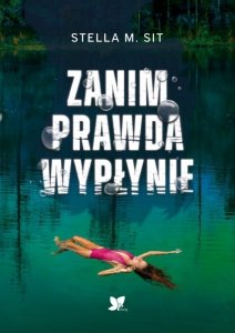 Zanim prawda wypłynie
