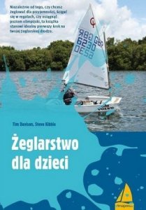 Żeglarstwo dla dzieci. Wydanie 3