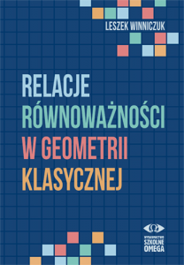 Relacje równoważności w geometrii klasycznej