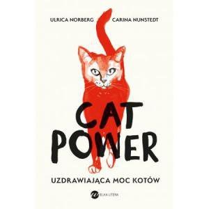 Cat Power. Uzdrawiająca moc kotów
