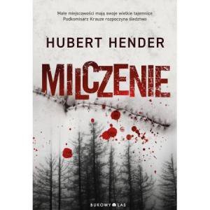 Milczenie. Wydawnictwo Bukowy Las