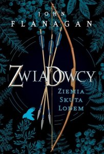 Ziemia skuta lodem. Zwiadowcy. Tom 3. Edycja limitowana