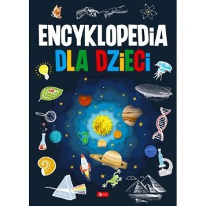 Encyklopedia dla dzieci. Wydawnictwo Dragon