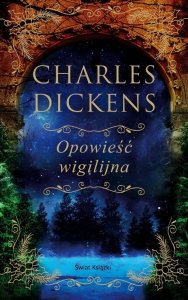 Opowieść wigilijna. Edycja kolekcjonerska