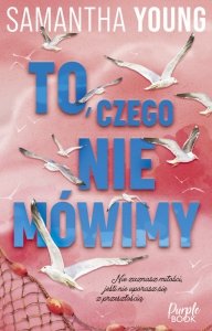 To, czego nie mówimy