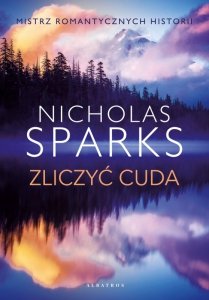 Zliczyć cuda. Nicholas Sparks