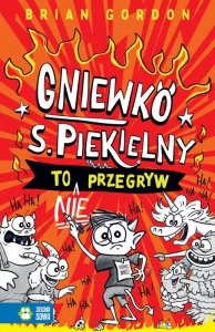 Piekielny to nie przegryw. Gniewko S