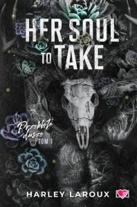 Her Soul to Take. Przeklęte dusze. Tom 1