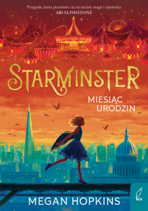 Miesiąc urodzin. Starminster. Tom 2