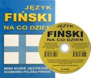 Język fiński na co dzień. Rozmówki polsko-fińskie + CD