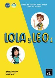 Lola y Leo 1. Podręcznik
