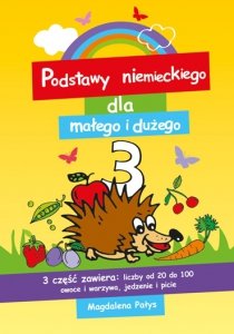 Podstawy niemieckiego dla małego i dużego 3. Książeczka do nauki słówek dla każdego 