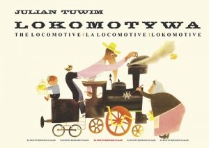 Lokomotywa - The Locomotive - La locomotive - Lokomotive