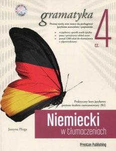 Niemiecki w tłumaczeniach 4 Gramatyka. Poziom średnio zaawansowany z płytą CD 