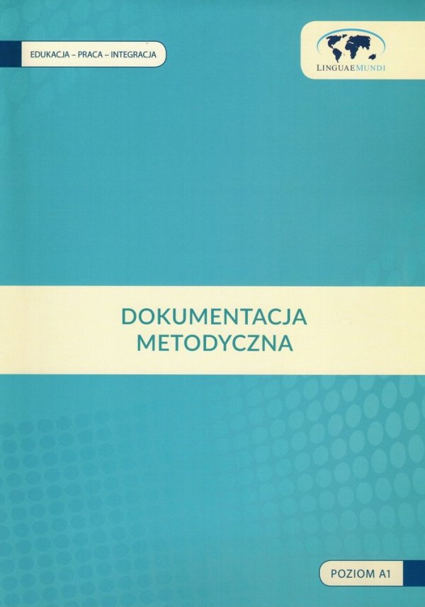 Polski na dobry start. Dokumentacja metodyczna dla nauczyciela w teczce