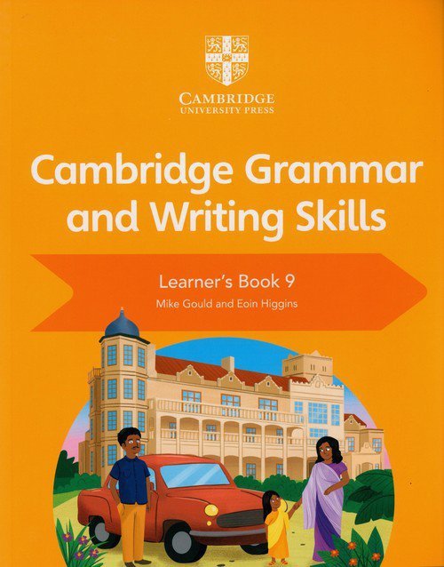 Cambridge Grammar and Writing Skills Learner&#039;s Book 9