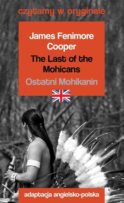 The Last of the Mohicans / Ostatni Mohikanin