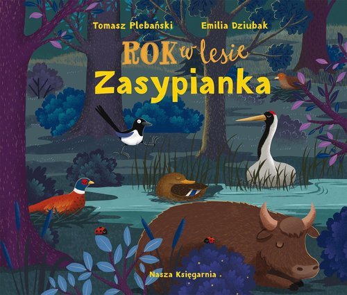 Rok w lesie Zasypianka