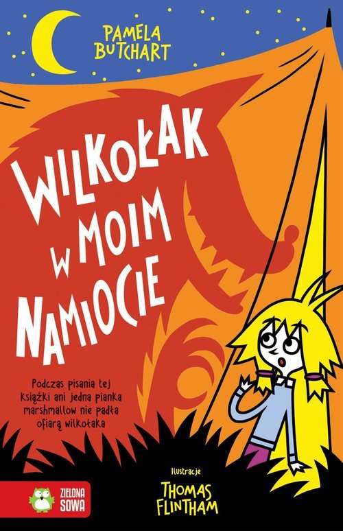 Wilkołak w moim namiocie!