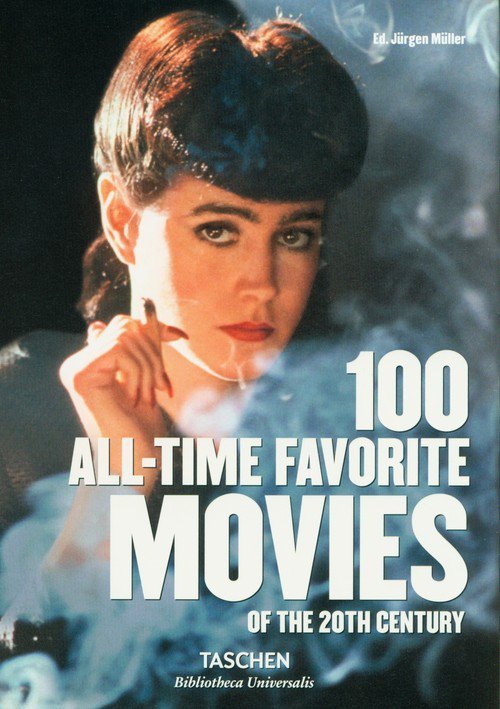 100 All-Time Favorite Movies of ten 20th century