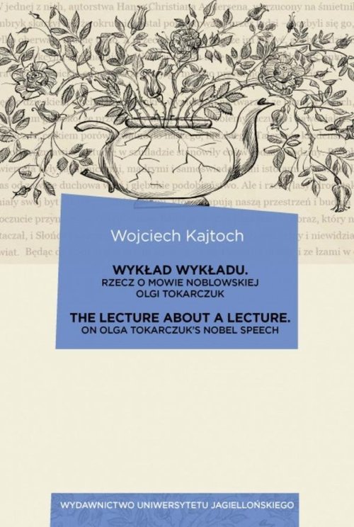 Wykład wykładu / The Lecture about a Lecture