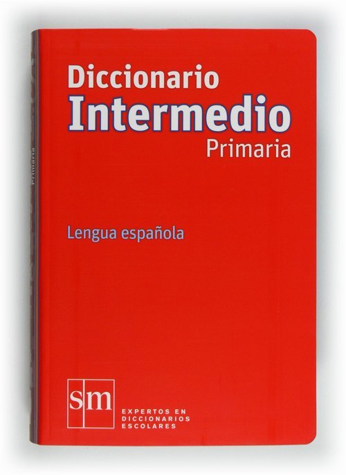 Diccionario Intermedio Primaria. Lengua espanola ed.