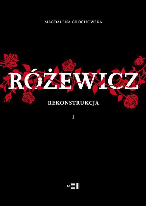 Różewicz. Rekonstrukcja