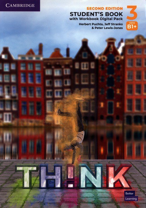 Think 3 Student&#039;s Book with Workbook Digital Pack British English