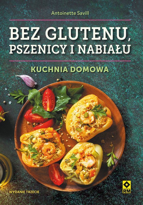 Bez glutenu pszenicy i nabiału