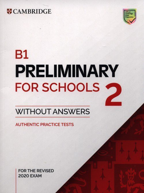 B1 Preliminary for Schools 2 Student&#039;s Book without Answers