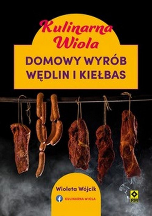 Kulinarna Wiola Domowy wyrób wędlin i kiełbas