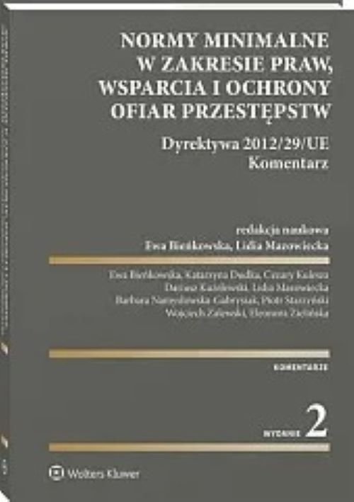 Normy minimalne w zakresie praw wsparcia i ochrony ofiar przestępstw