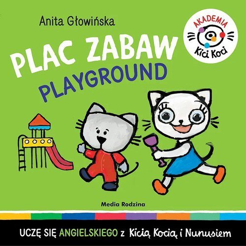 Akademia Kici Koci Plac zabaw Playground
