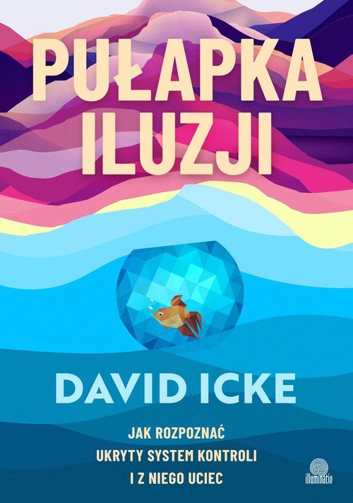 Pułapka iluzji