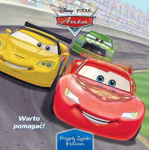 Warto Pomagać! Przygody Zygzaka McQueena. Disney Pixar Auta