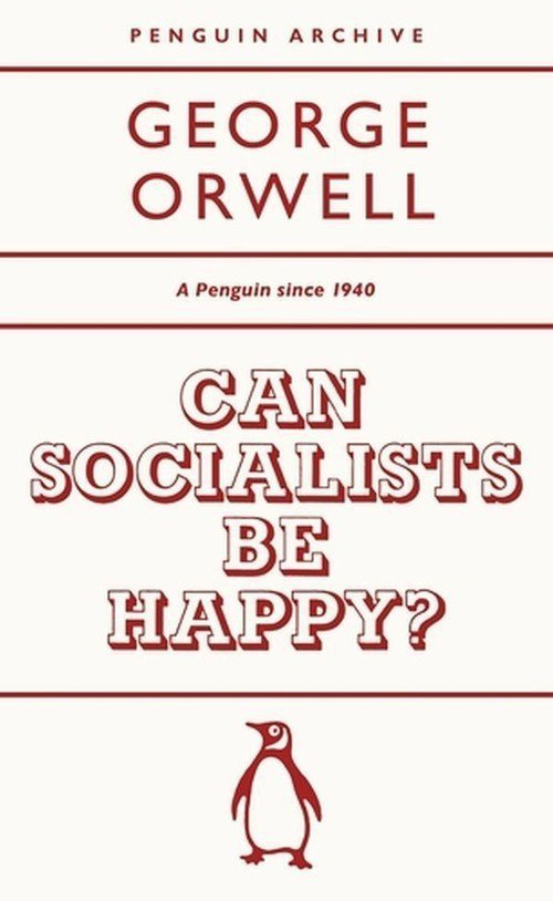 Can Socialists be Happy?