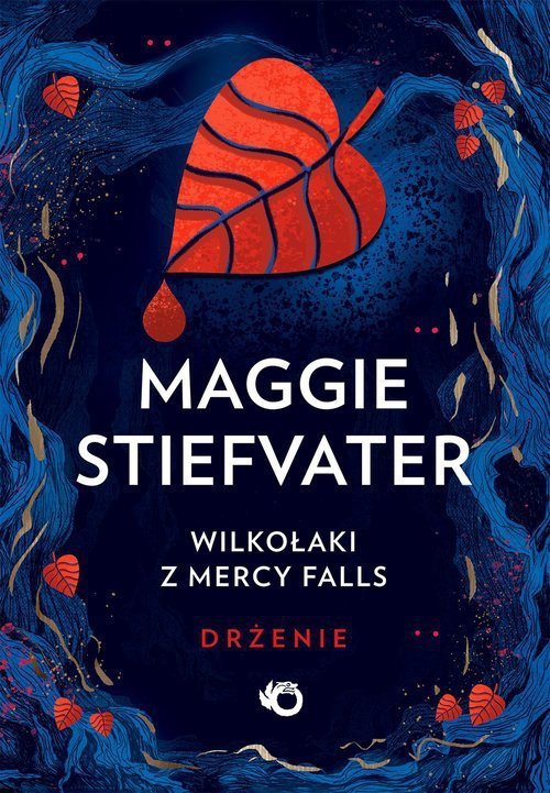 Wilkołaki z Mercy Falls Tom 1 Drżenie