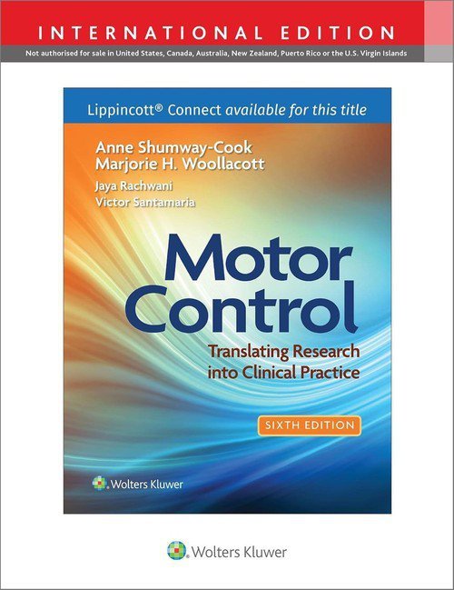 Motor Control Translating Research into Clinical Practice