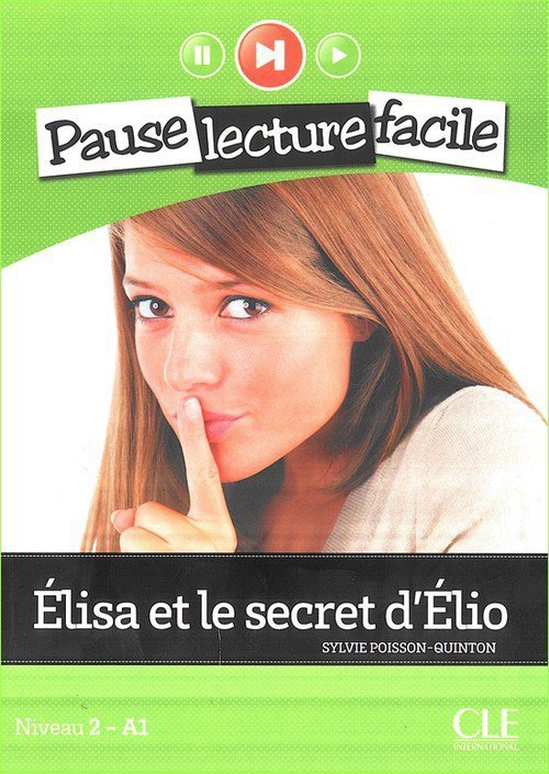 Elisa et le secret d&#039;Elio + Cd audio
