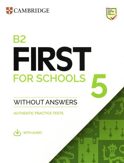B2 First for Schools 5 Student&#039;s Book without Answers with Audio