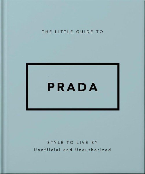 The Little Guide to Prada