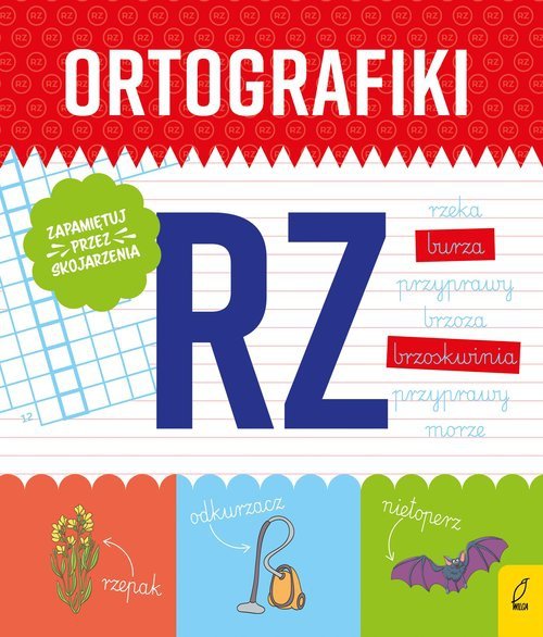 Ortografiki Ćwiczenia z RZ