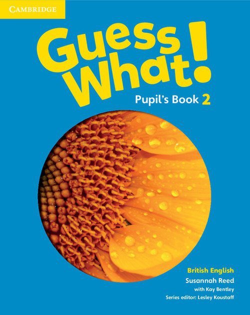 Guess What! 2 Pupil&#039;s Book British English