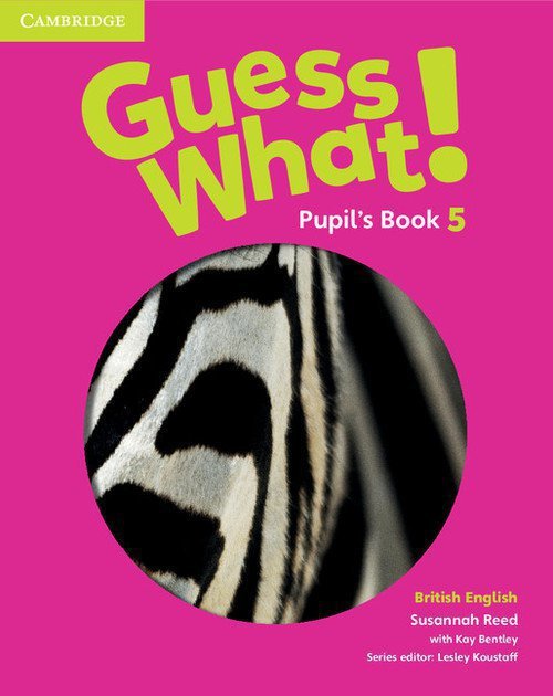 Guess What! 5 Pupil&#039;s Book British English