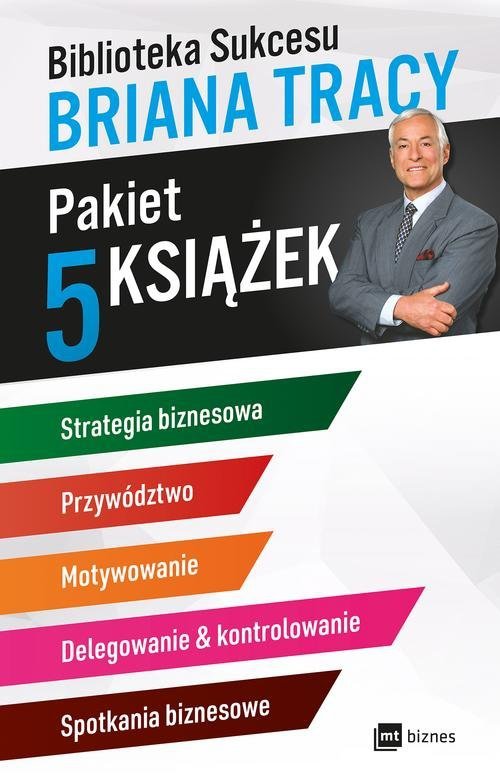 Biblioteka sukcesu Briana Tracy Pakiet 5 książek