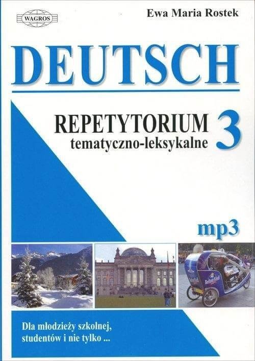 Deutsch. Repetytorium tematyczno-leksykalne 3 + nagrania mp3 do pobrania (wyd. 2)