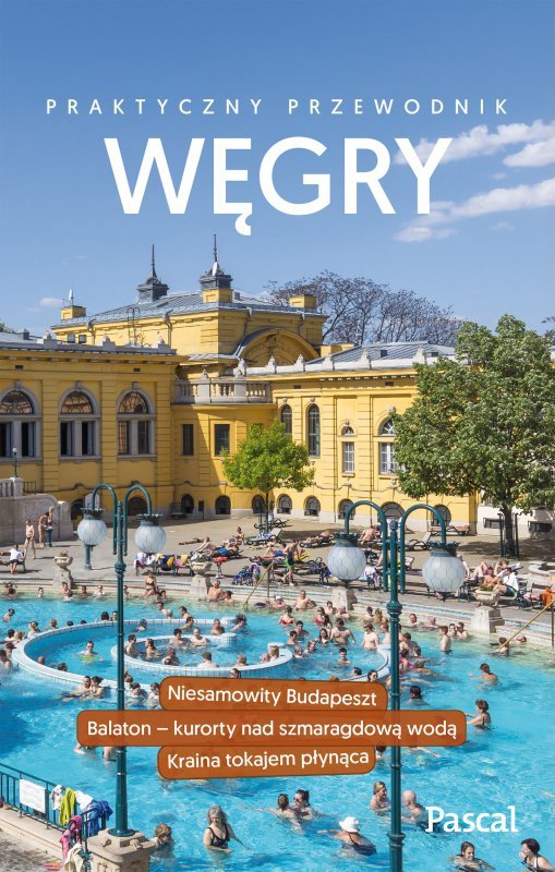Węgry praktyczny przewodnik