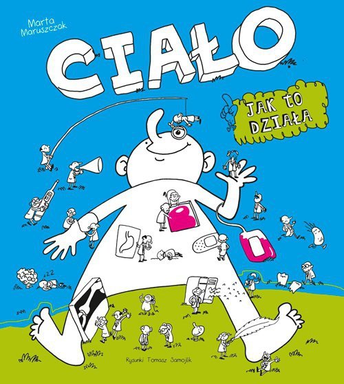 Ciało, jak to działa? wyd. 2022